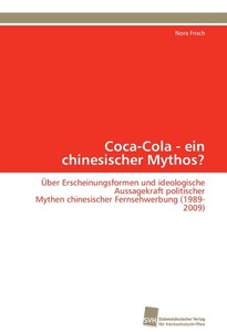 undefined, Coca-Cola - ein chinesischer Mythos?