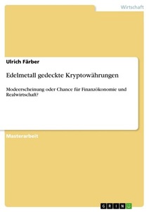 undefined, Edelmetall gedeckte Kryptowährungen