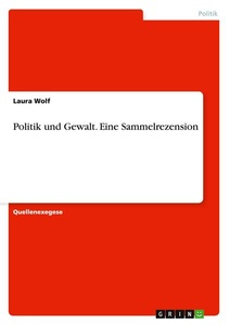 undefined, Politik und Gewalt. Eine Sammelrezension