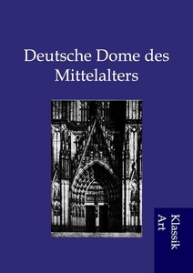 undefined, Deutsche Dome des Mittelalters
