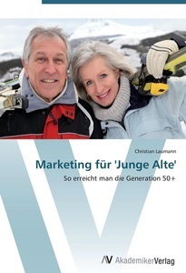 undefined, Marketing für 'Junge Alte'