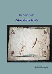 undefined, Orientalische Briefe