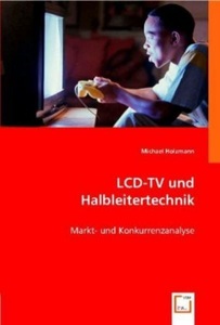 undefined, LCD-TV und Halbleitertechnik