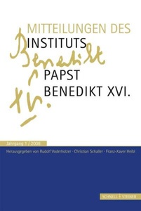 undefined, Mitteilungen des Institut-Papst-Benedikt XVI.. Jahrgang.1