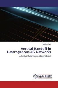 undefined, Vertical Handoff in Heterogenous 4G Networks