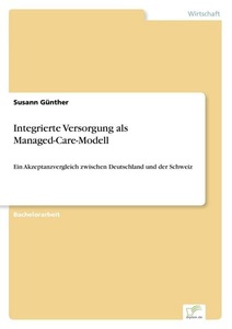undefined, Integrierte Versorgung als Managed-Care-Modell