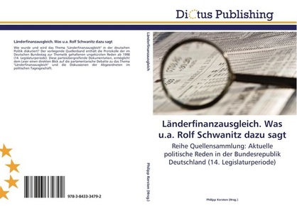 undefined, Länderfinanzausgleich. Was u.a. Rolf Schwanitz dazu sagt