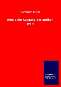 undefined, Rom beim Ausgang der antiken Welt
