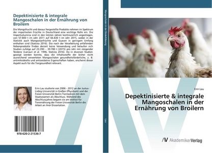undefined, Depektinisierte & integrale Mangoschalen in der Ernährung von Broilern