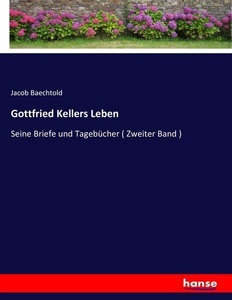 undefined, Gottfried Kellers Leben
