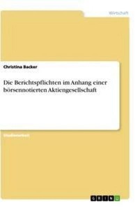 Die Berichtspflichten im Anhang einer börsennotierten Aktiengesellschaft