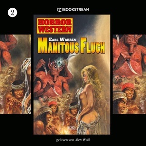BLITZ-Verlag Audio, Horror Western - 2 - Manitous Fluch