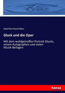 undefined, Gluck und die Oper