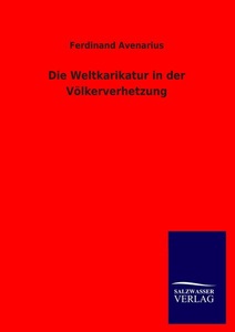 undefined, Die Weltkarikatur in der Völkerverhetzung