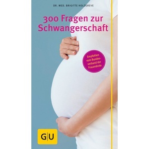 undefined, 300 Fragen zur Schwangerschaft, 300 Fragen zur Schwangerschaft
