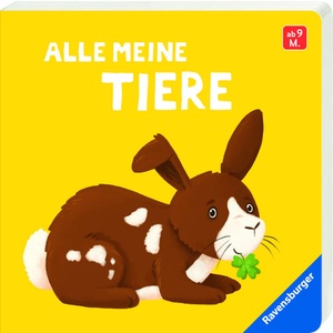 RAVENSBURGER BUCHVERLAG, Alle meine Tiere, Alle meine Tiere