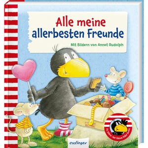 ESSLINGER, Der kleine Rabe Socke: Alle meine allerbesten Freunde, Der kleine Rabe Socke: Alle meine allerbesten Freunde