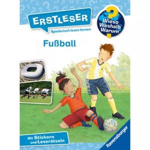 undefined, Wieso? Weshalb? Warum? Erstleser, Band 7: Fußball, Fussball / Wieso? Weshalb? Warum? - Erstleser Bd.7