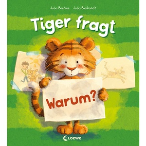 undefined, Tiger fragt Warum? - Warmherziges Bilderbuch über die Bindung zwischen Kind und Kuscheltier - Für Kinder ab 4 Jahren, Tiger fragt Warum?