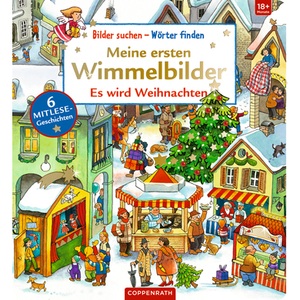 Coppenrath, Meine ersten Wimmelbilder - Es wird Weihnachten, Meine ersten Wimmelbilder - Es wird Weihnachten