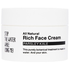 STOP THE WATER WHILE USING ME!, STOP THE WATER WHILE USING ME! Pflege STOP THE WATER WHILE USING ME! Pflege All Natural Parsley Kale Rich Face Cream 50.0 ml, All Natural Face - Rich Face Cream Parsley Kale