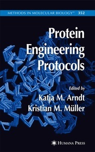 Springer Berlin,Humana Press,Humana, Protein Engineering Protocols, Protein Engineering Protocols
