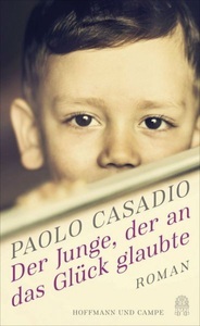 undefined, Der Junge, der an das Glück glaubte, Der Junge, der an das Glück glaubte
