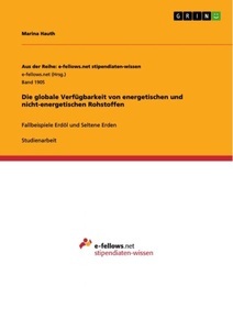 undefined, Die globale Verfügbarkeit von energetischen und nicht-energetischen Rohstoffen, 