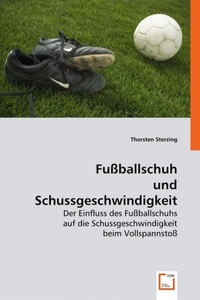 undefined, Fußballschuh und Schussgeschwindigkeit, Sterzing, T: Fußballschuh und Schussgeschwindigkeit