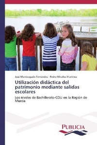 undefined, Utilización didáctica del patrimonio mediante salidas escolares, 