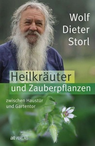 undefined, Heilkräuter und Zauberpflanzen zwischen Haustür und Gartentor, Heilkräuter und Zauberpflanzen zwischen Haustür und Gartentor