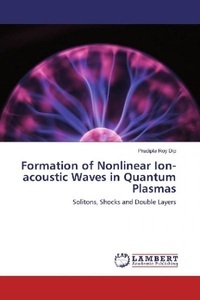 undefined, Formation of Nonlinear Ion-acoustic Waves in Quantum Plasmas, 