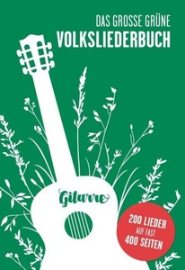 undefined, Das Große Grüne Volksliederbuch, Gitarre, Das Grosse Grüne Volksliederbuch Gitarre