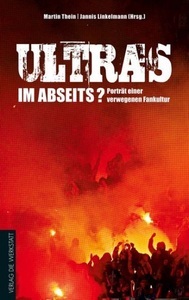 undefined, Ultras im Abseits?, Ultras im Abseits?