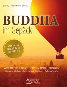 undefined, Buddha im Gepäck - Der kleine Reiseführer zum Glück, Buddha im Gepäck - Der kleine Reiseführer zum Glück