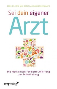 undefined, Sei dein eigener Arzt, Sei dein eigener Arzt