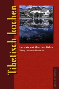 undefined, Tibetisch kochen, Tibetisch kochen