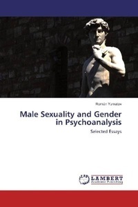 undefined, Male Sexuality and Gender in Psychoanalysis, 