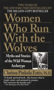 undefined, Women Who Run With the Wolves, Women Who Run With the Wolves
