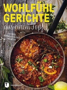 undefined, Wohlfühlgerichte aus einem Topf, Wohlfühlgerichte aus einem Topf
