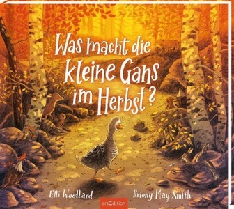 Ars Edition, Was macht die kleine Gans im Herbst?, 