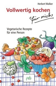 undefined, Vollwertig kochen für mich, 