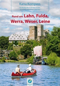 undefined, Kanu Kompass Rund um Lahn, Fulda, Werra, Weser, Leine, Kanu Kompass Rund um Lahn, Fulda, Werra, Weser, Leine