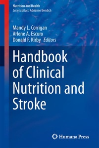 undefined, Handbook of Clinical Nutrition and Stroke, 