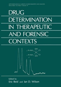 Springer, Berlin, Drug Determination in Therapeutic and Forensic Contexts, 