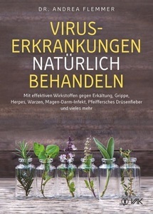 undefined, Viruserkrankungen natürlich behandeln, Viruserkrankungen natürlich behandeln