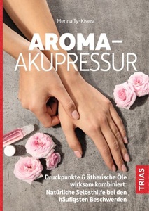 undefined, Aroma-Akupressur, Aroma-Akupressur