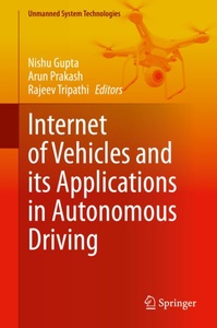 Springer Berlin,Springer International Publishing,Springer, Internet of Vehicles and its Applications in Autonomous Driving, 