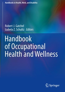 undefined, Handbook of Occupational Health and Wellness, Handbook of Occupational Health and Wellness