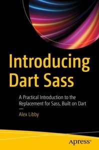 undefined, Introducing Dart Sass, Introducing Dart Sass